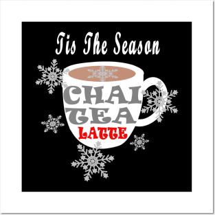 Chai Tea Happy Holidays Tis The Season Snowflaks Coffee Posters and Art